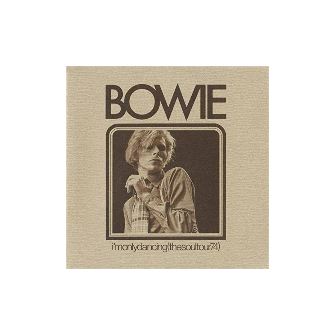 David Bowie - I'm Only Dancing (The Soul Tour 74) - RSD2020 Edition