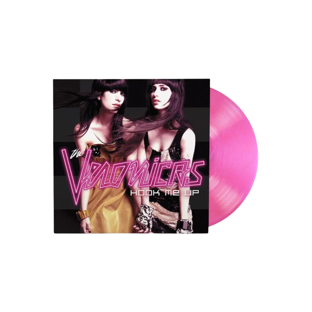The Veronicas - Hook Me Up - Pink Fluorescent Vinyl (RSD Black Friday 2024)