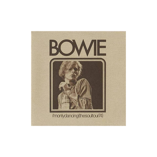 David Bowie - I'm Only Dancing (The Soul Tour 74) - RSD2020 Edition
